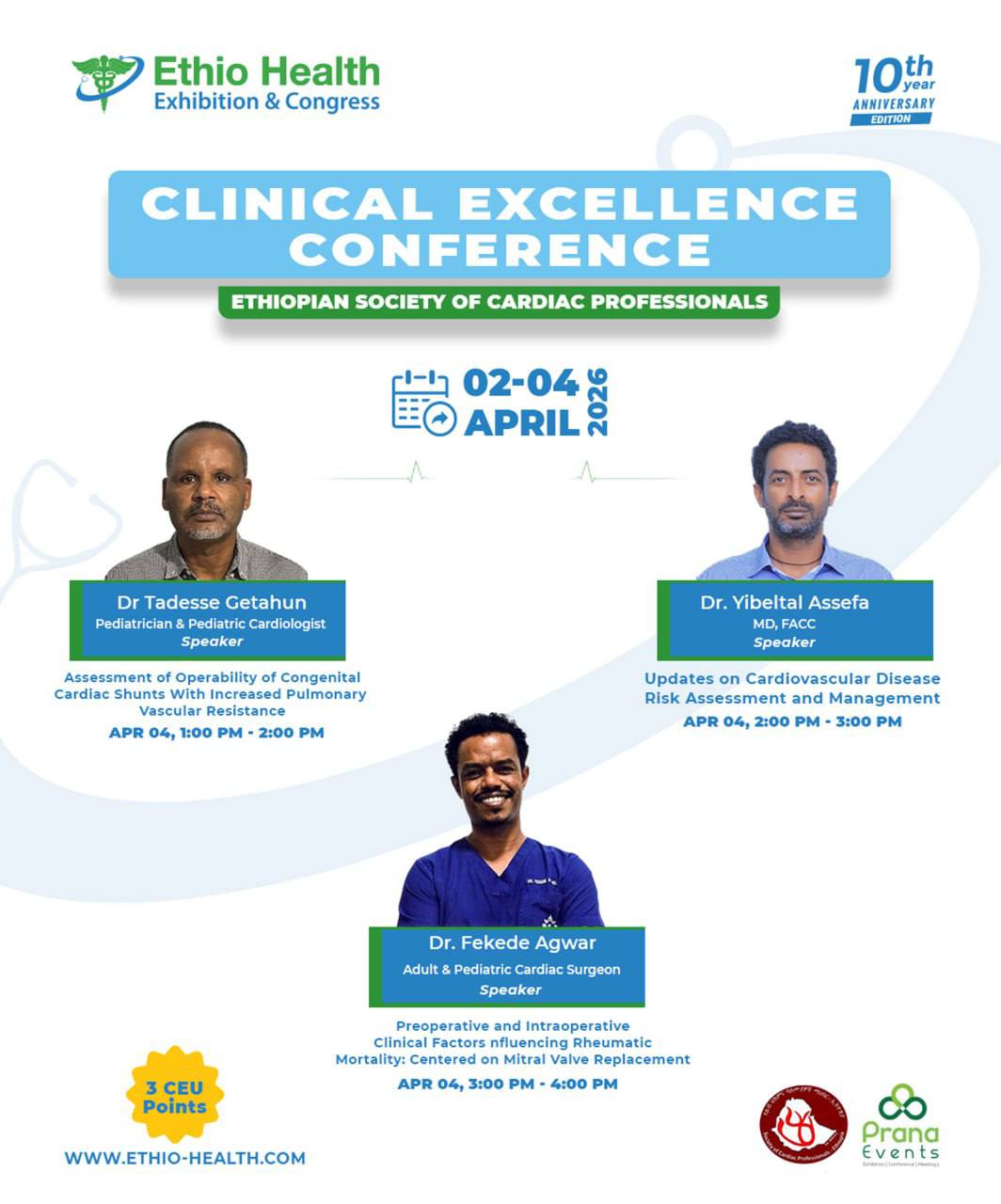  Ethio Health Exhibition and congress in collaboration with the Ethiopian Society of Cardiac Professionals (ESCP) presents you a series of CMEs: